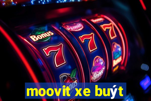 moovit xe buýt