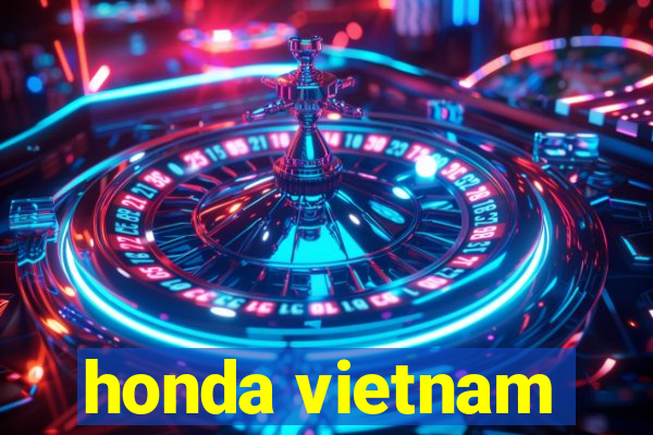 honda vietnam