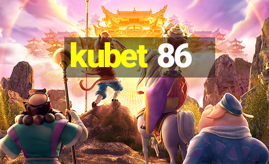 kubet 86