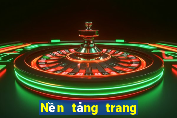 Nền tảng trang wed lăn bet