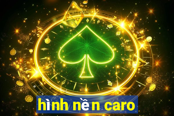 hình nền caro