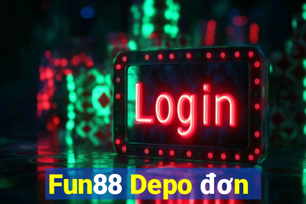 Fun88 Depo đơn