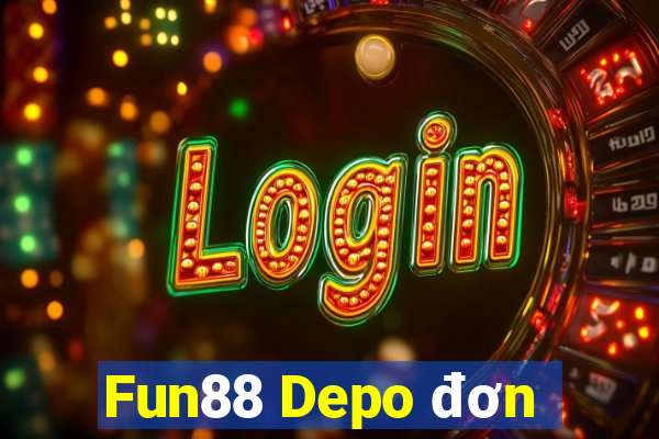 Fun88 Depo đơn