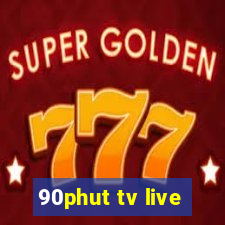 90phut tv live