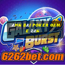 đánh bài poker game 24h