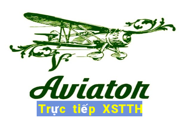 Trực tiếp XSTTH ngày 7