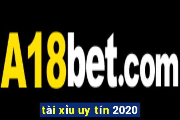 tài xỉu uy tín 2020