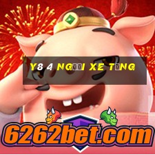 y8 4 người xe tăng