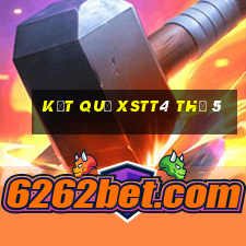 Kết quả XSTT4 Thứ 5