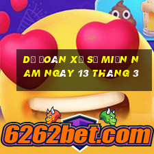 dự đoán xổ số miền nam ngày 13 tháng 3