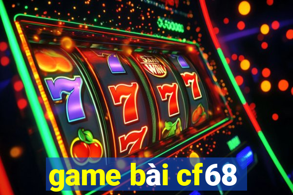 game bài cf68