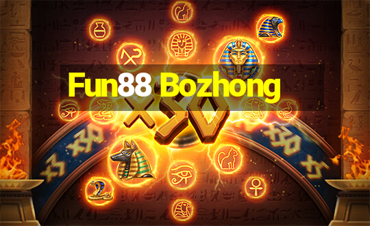 Fun88 Bozhong