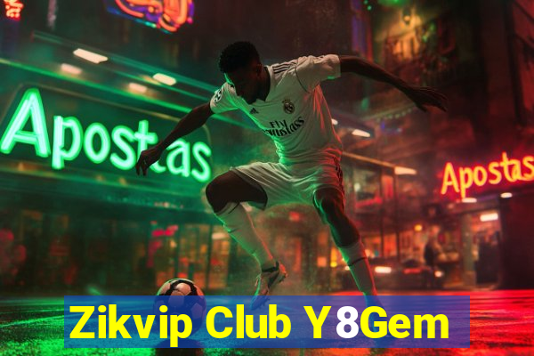 Zikvip Club Y8Gem