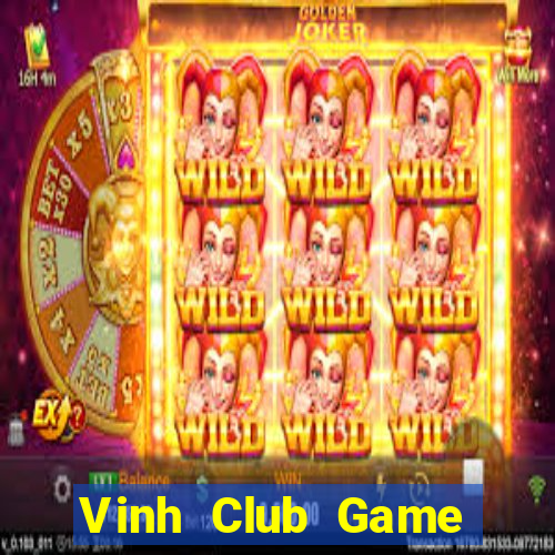 Vinh Club Game Bài Phái Mạnh