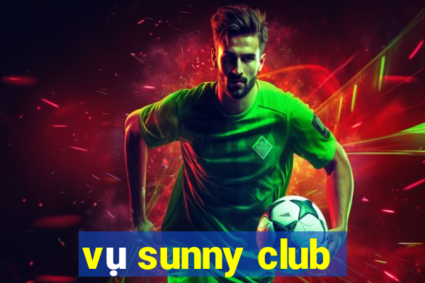 vu sunny club