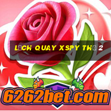 Lịch quay XSPY Thứ 2