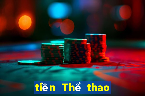 tiền Thể thao Trực tuyến