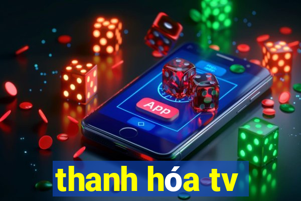 thanh hóa tv