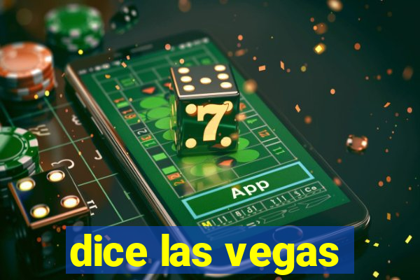 dice las vegas