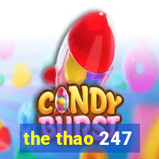 the thao 247