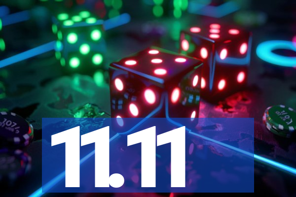 11.11