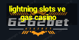 lightning slots vegas casino