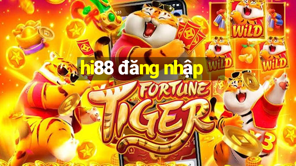 hi88 đăng nhập