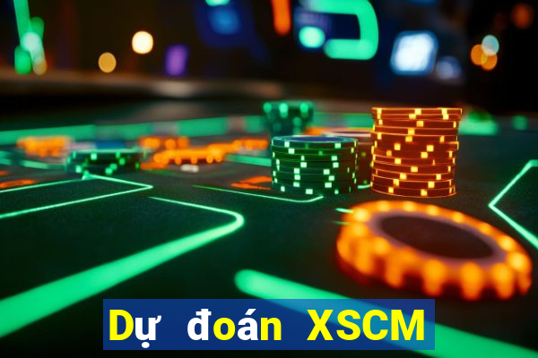 Dự đoán XSCM ngày 2