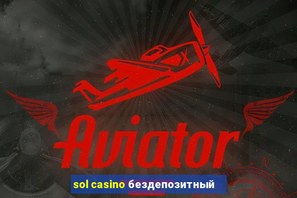 sol casino бездепозитный