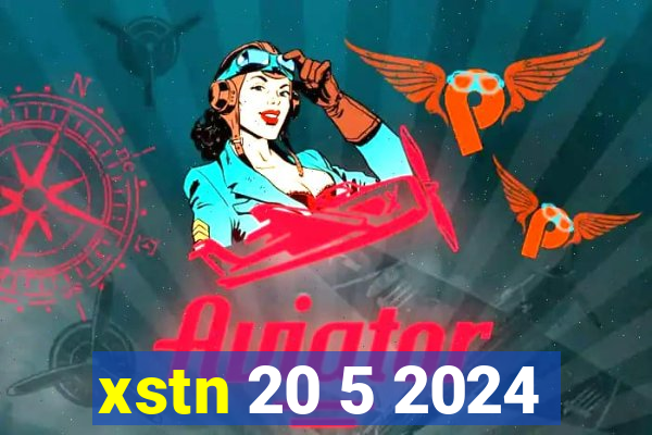 xstn 20 5 2024