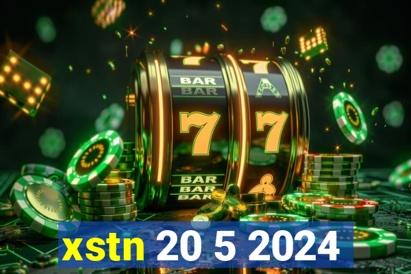 xstn 20 5 2024