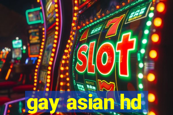 gay asian hd