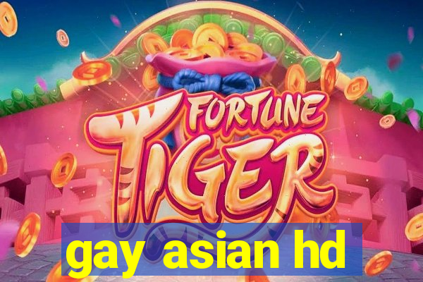 gay asian hd