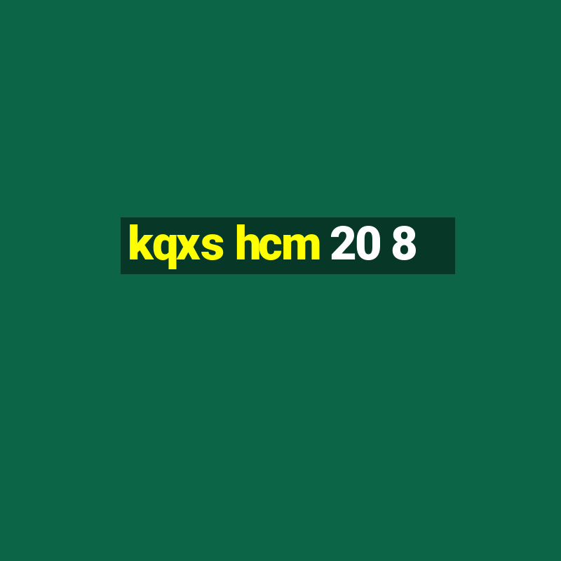 kqxs hcm 20 8