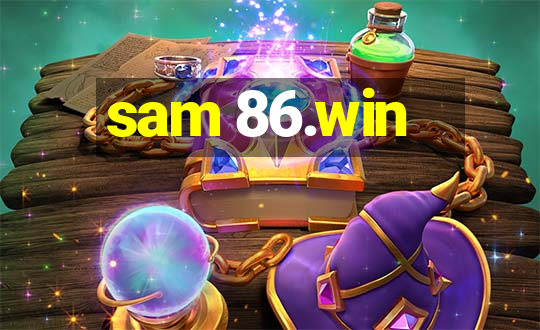 sam 86.win