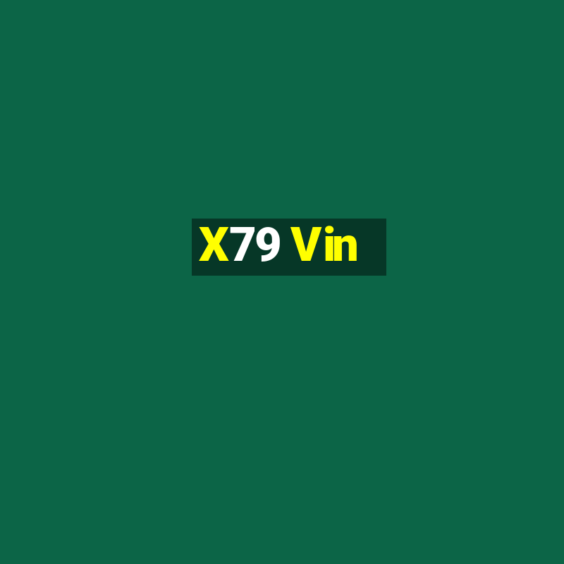 X79 Vin