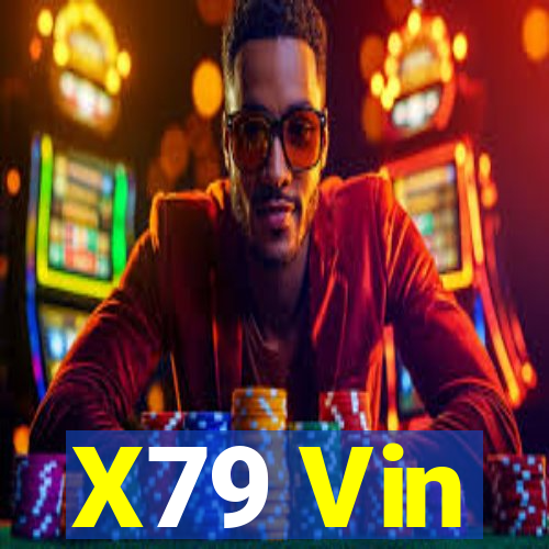 X79 Vin