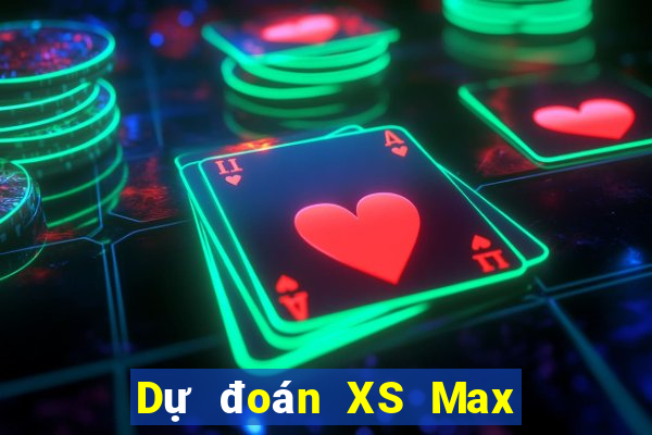 Dự đoán XS Max 3D Thứ 2