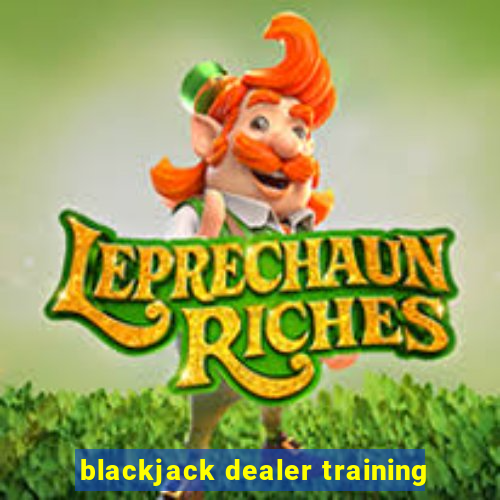 blackjack dealer training