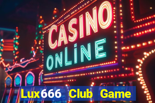 Lux666 Club Game Bài Go88