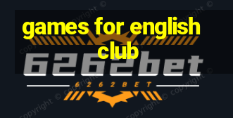 games for english club