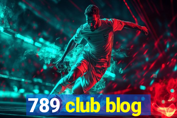 789 club blog