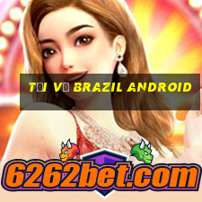 Tải về Brazil Android