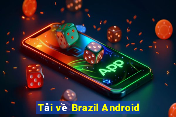 Tải về Brazil Android