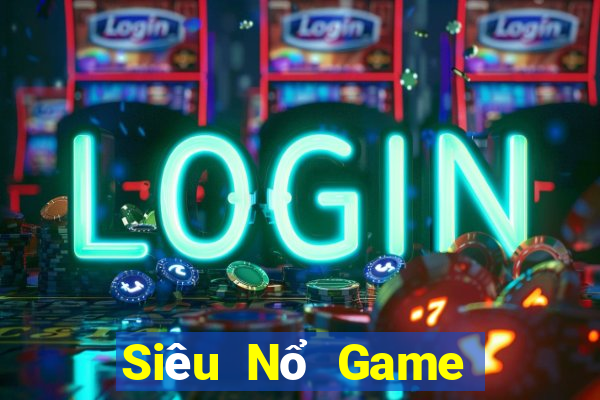 Siêu Nổ Game Bài Cào