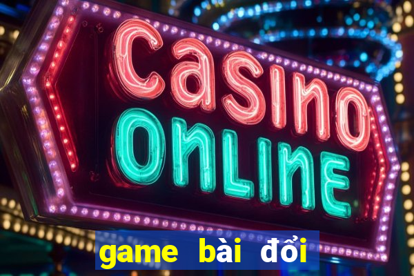 game bài đổi thưởng uy tín bet20