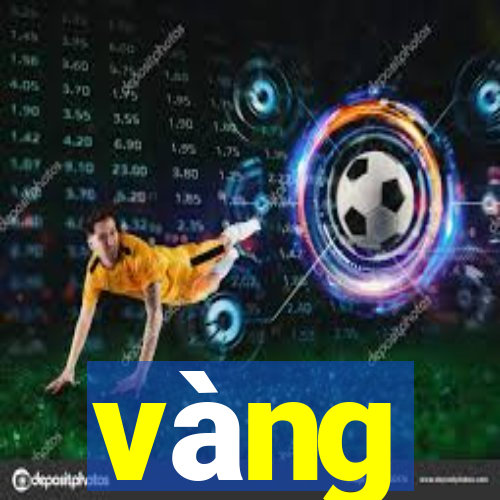 vàng