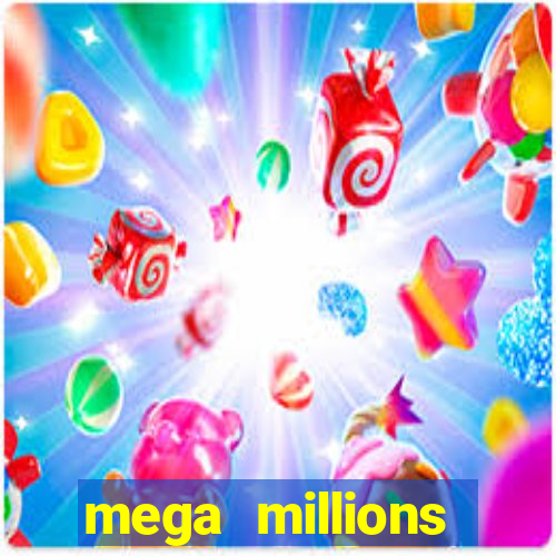 mega millions powerball jackpot