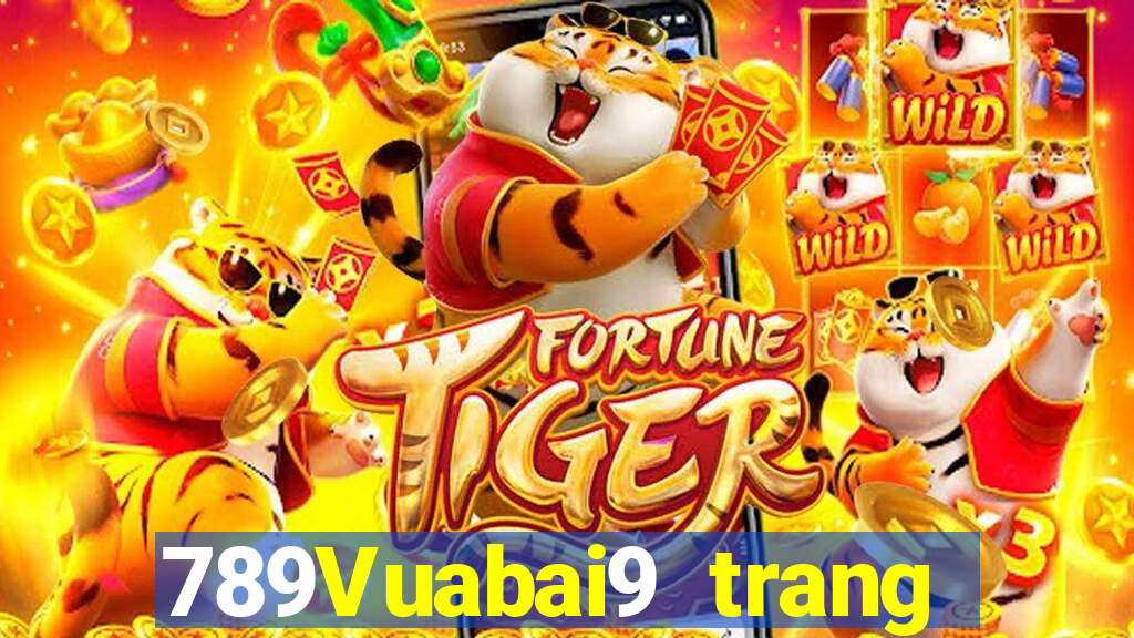 789Vuabai9 trang wed người thật