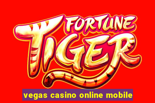 vegas casino online mobile